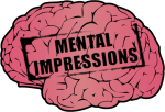 Mental Impressions